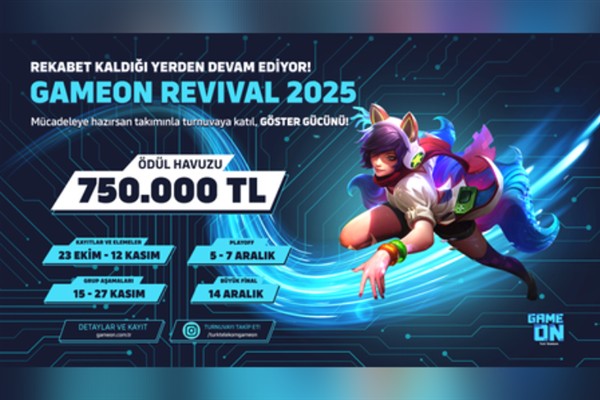 GAMEON Revival 2025 ile rekabet kaldığı yerden devam ediyor