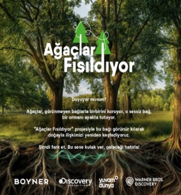 “Ağaçlar Fısıldıyor” projesi ile doğanın sessiz hikayesi  gün yüzüne çıkıyor